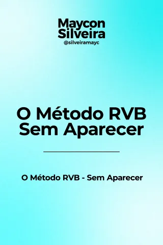 Aula: O Método RVB sem aparecer